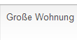 Groe Wohnung